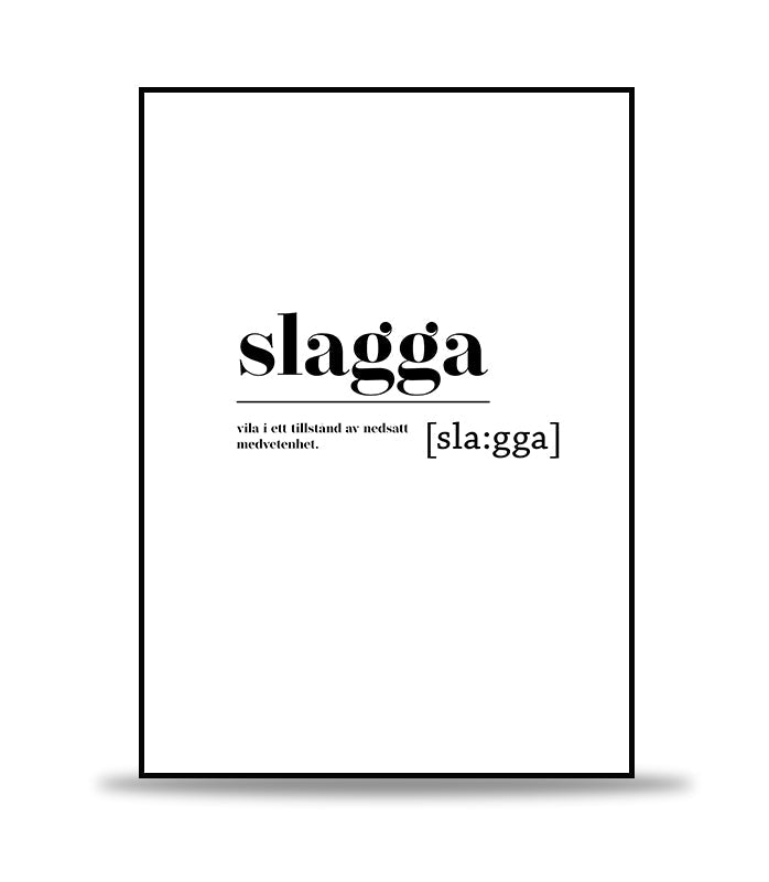 Slagga