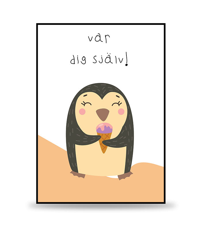 Barntavlan Pingvinen - Var dig själv.